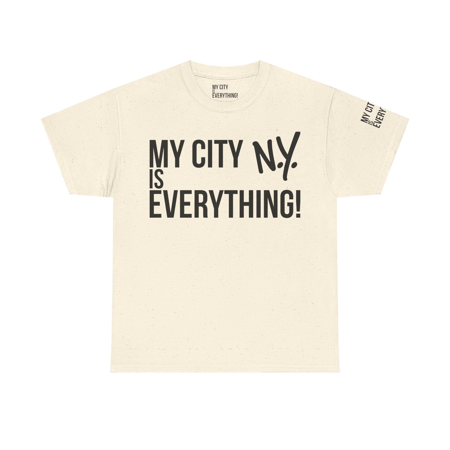 New York My City is Everything T-Shirt – NYC Iconic Streetwear Tee