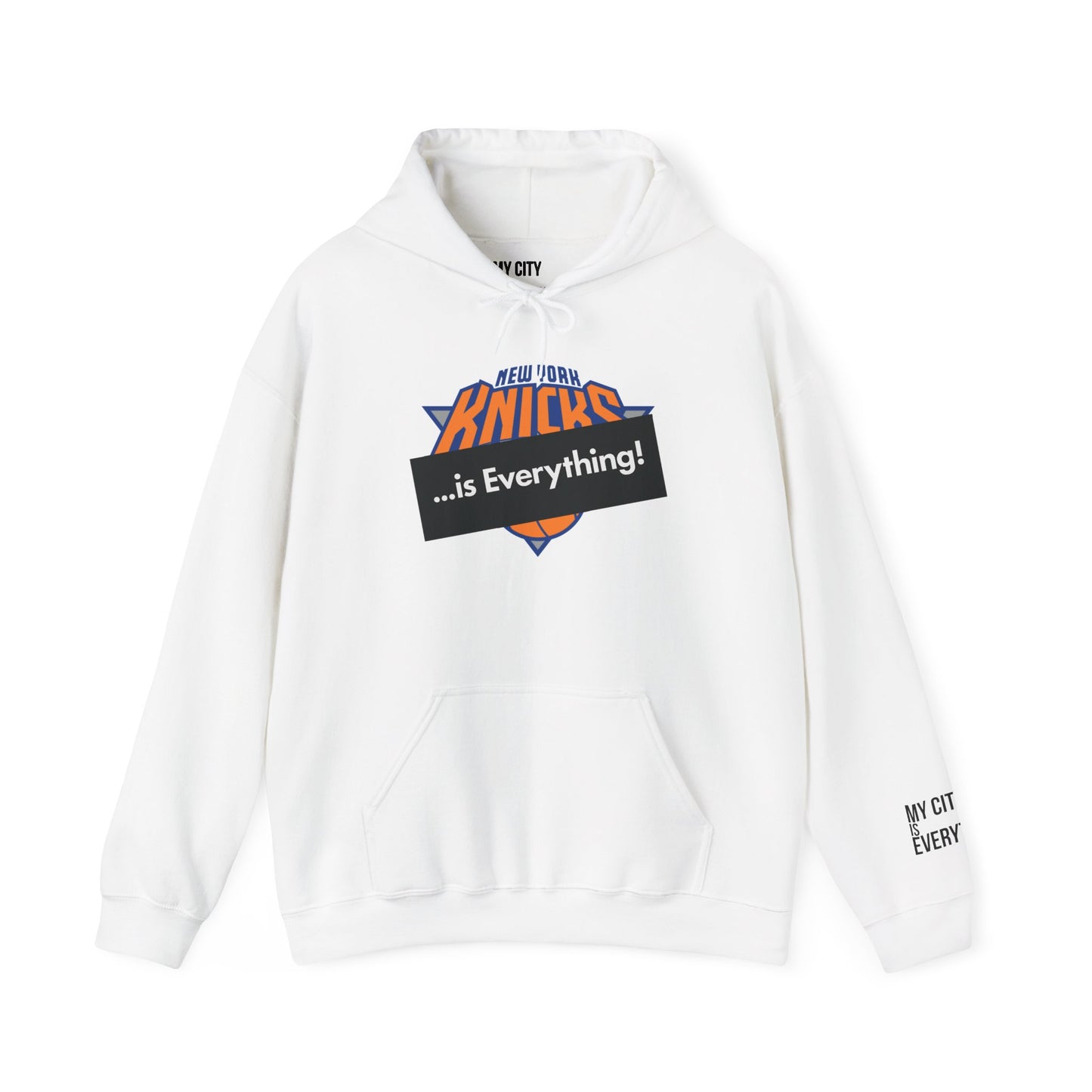 Knicks …is Everything! Hoodie – NYC Hoops Remix | My City Is Everything!