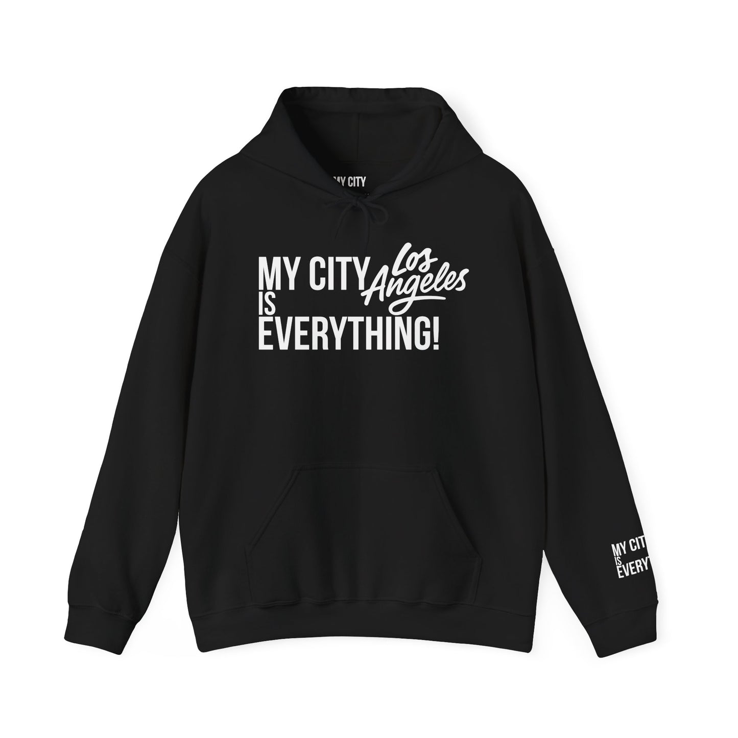 Los Angeles City Hoodie – My City Is Everything!