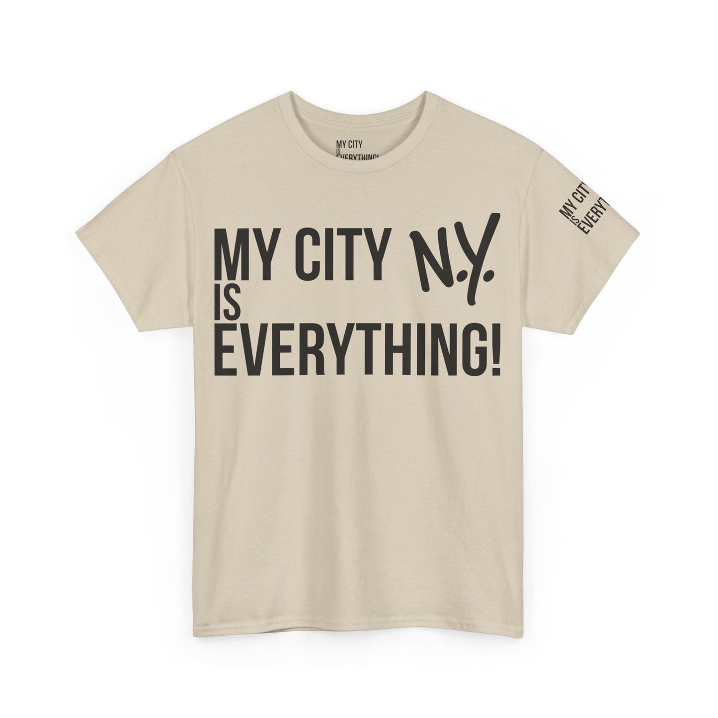 New York My City is Everything T-Shirt – NYC Iconic Streetwear Tee