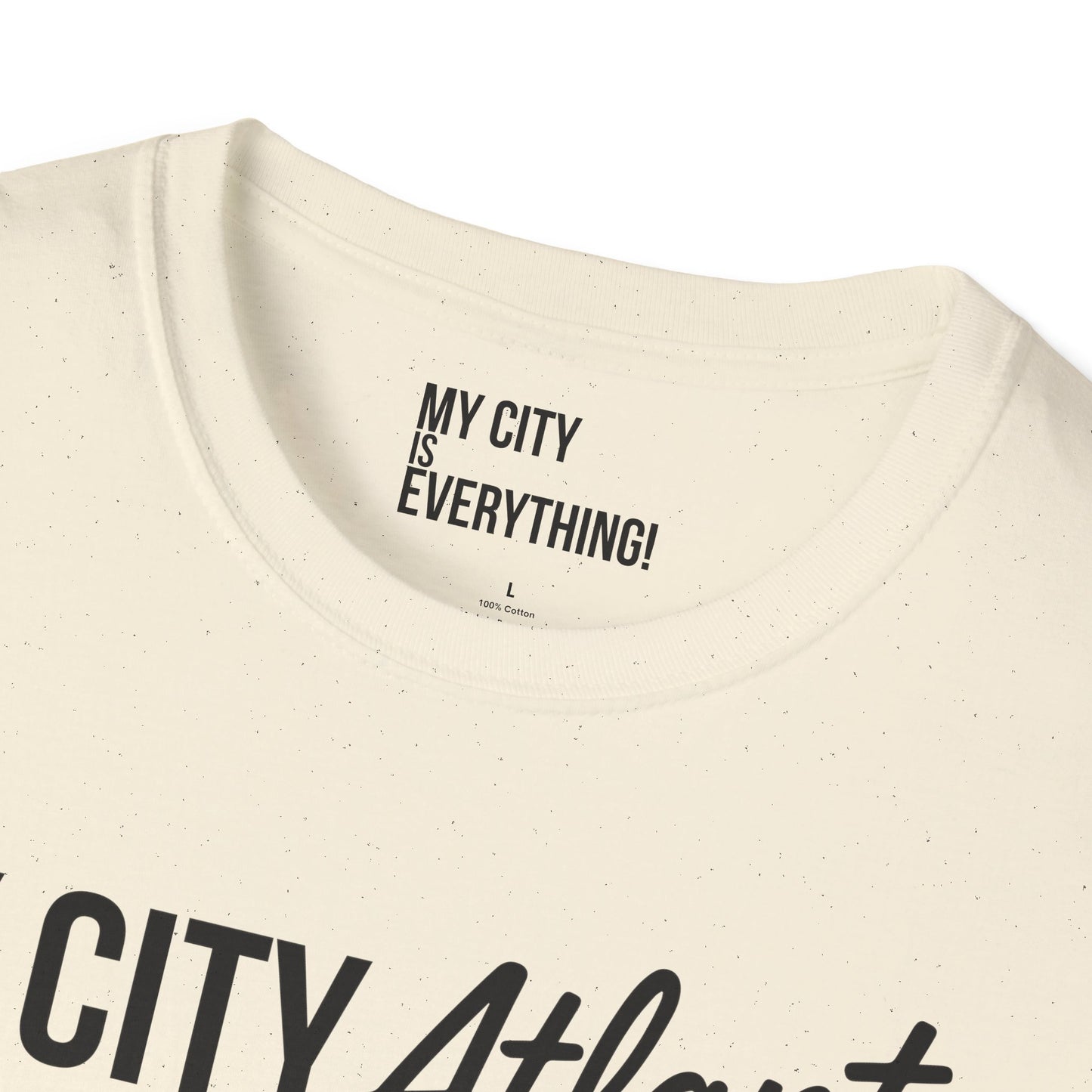 My City Atlanta Is Everything Tee – Bold ATL City Pride Shirt