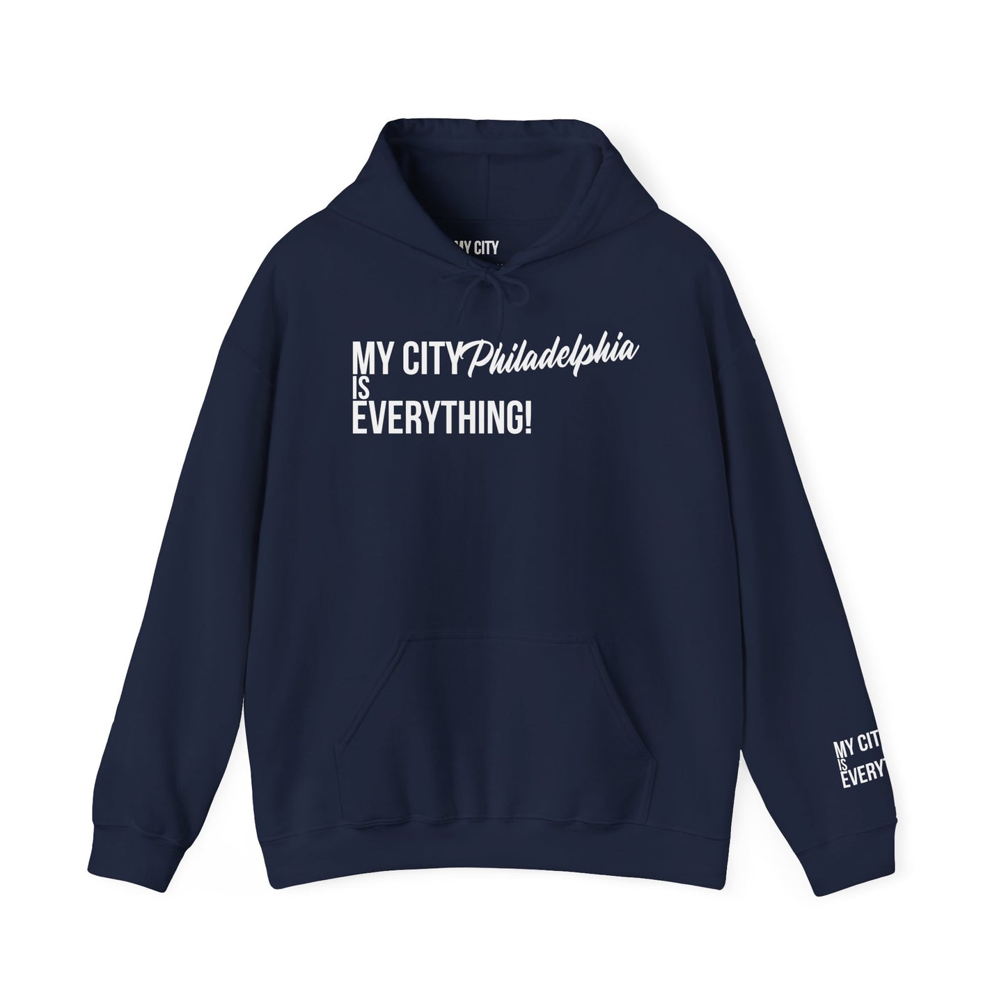 Philadelphia Is Everything Hoodie – My City Collection
