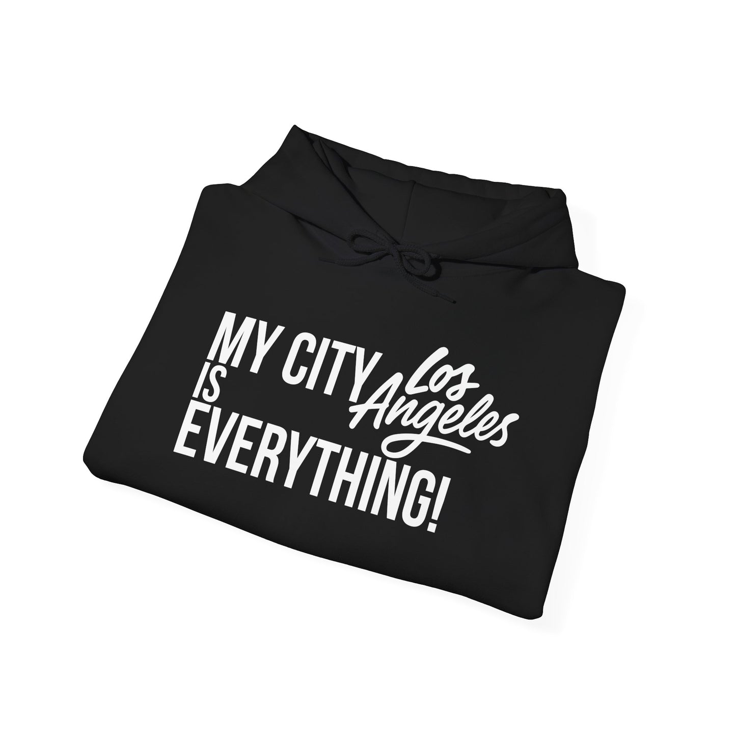 Los Angeles City Hoodie – My City Is Everything!