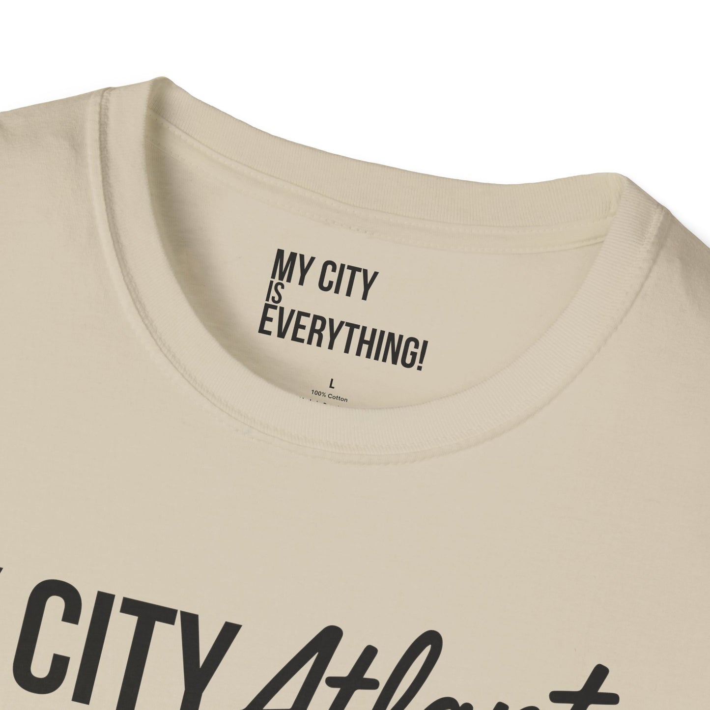 My City Atlanta Is Everything Tee – Bold ATL City Pride Shirt