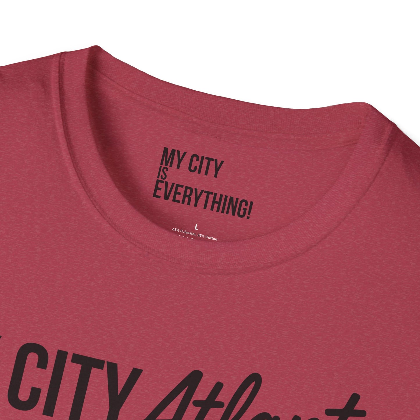 My City Atlanta Is Everything Tee – Bold ATL City Pride Shirt