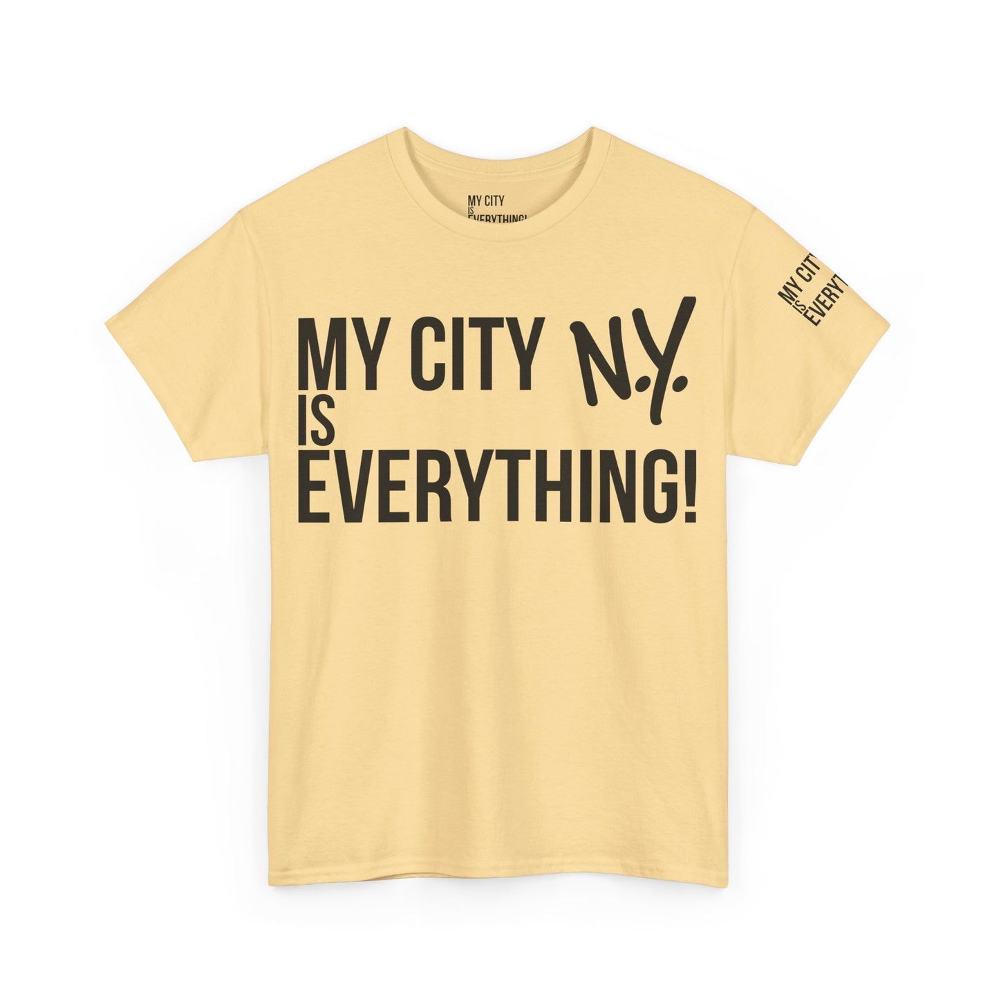 New York My City is Everything T-Shirt – NYC Iconic Streetwear Tee