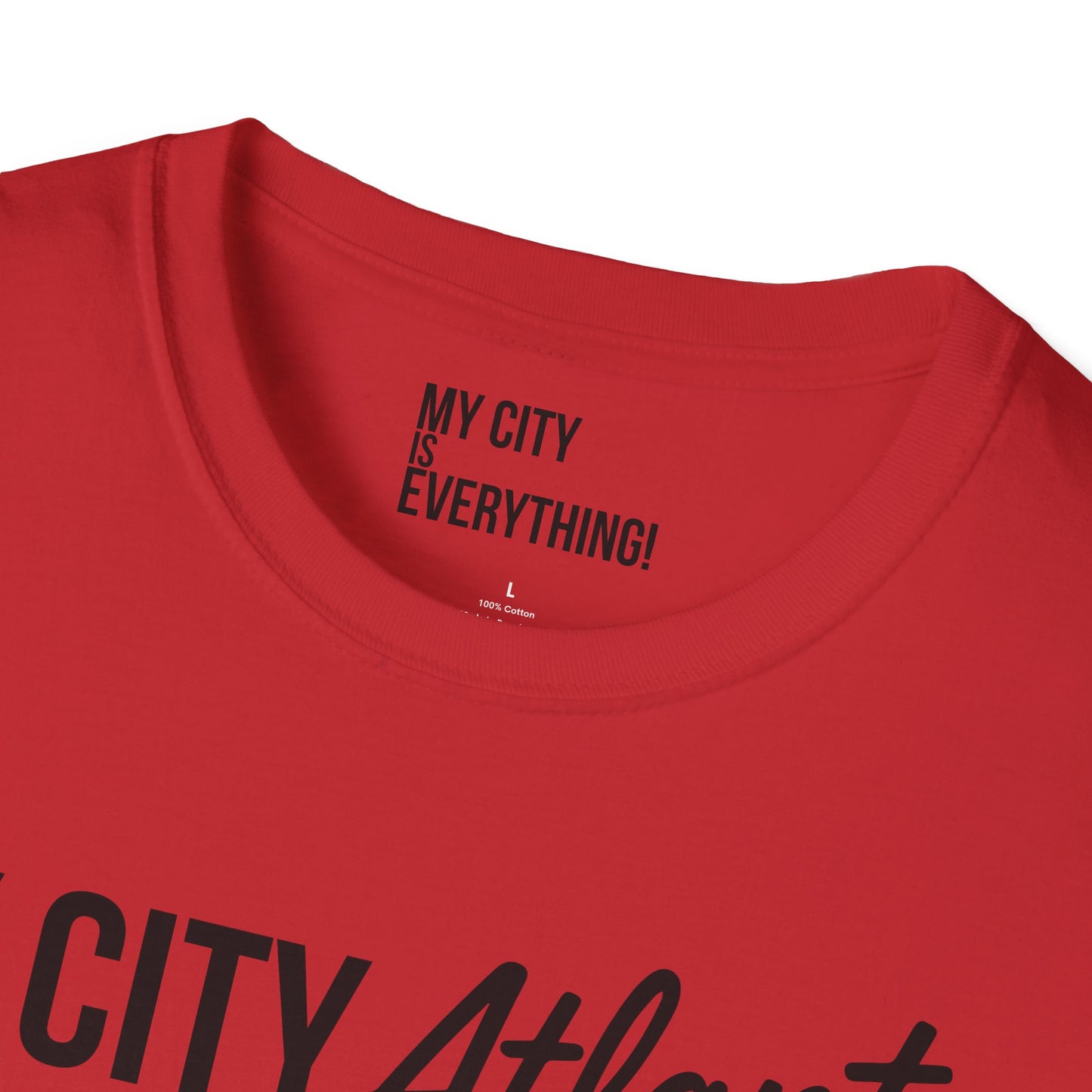 My City Atlanta Is Everything Tee – Bold ATL City Pride Shirt