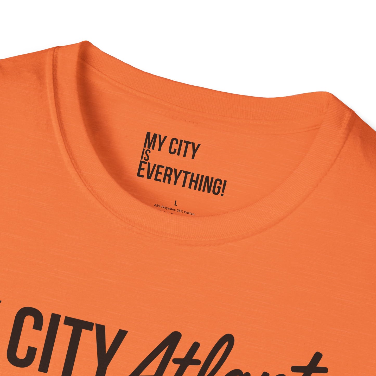 My City Atlanta Is Everything Tee – Bold ATL City Pride Shirt
