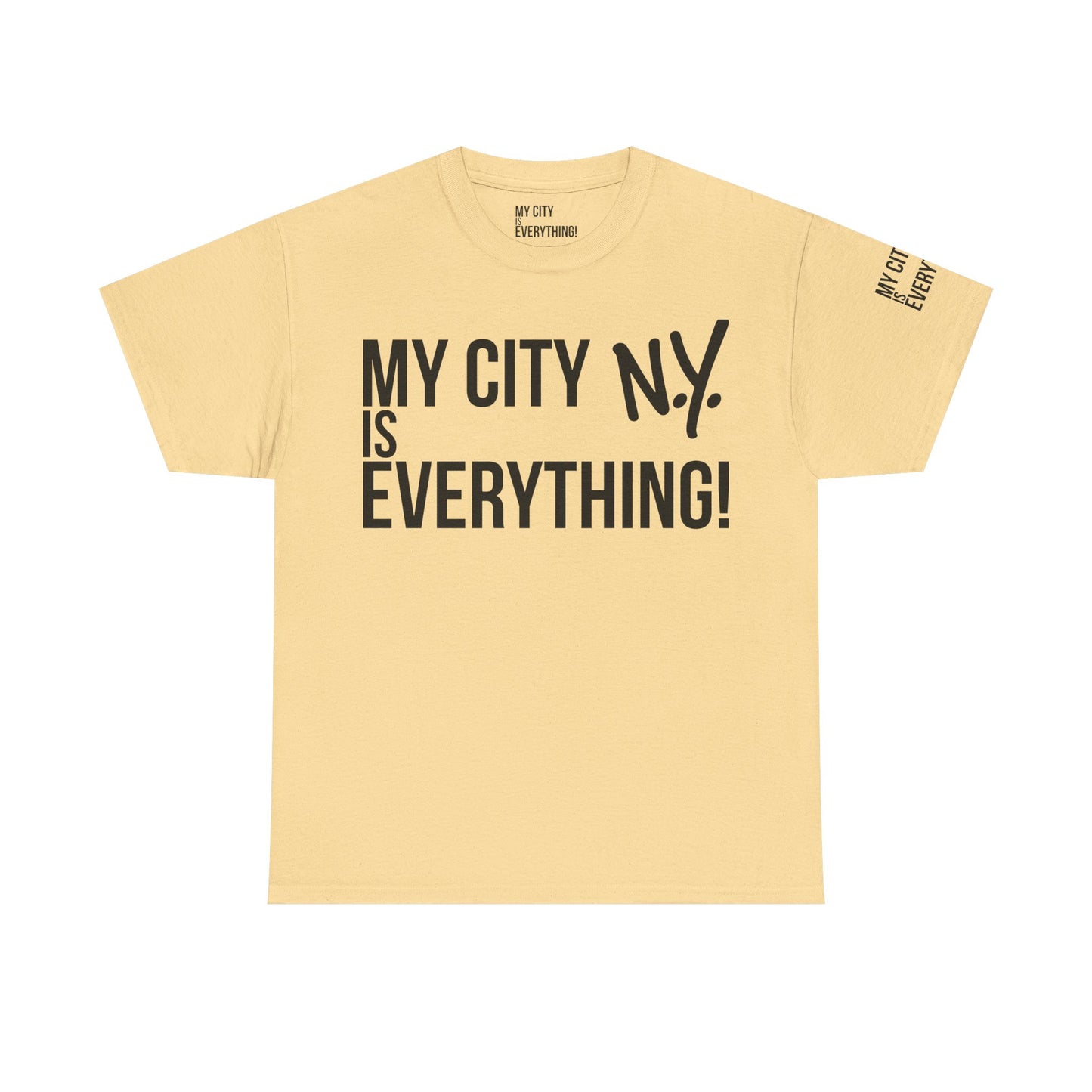 New York My City is Everything T-Shirt – NYC Iconic Streetwear Tee