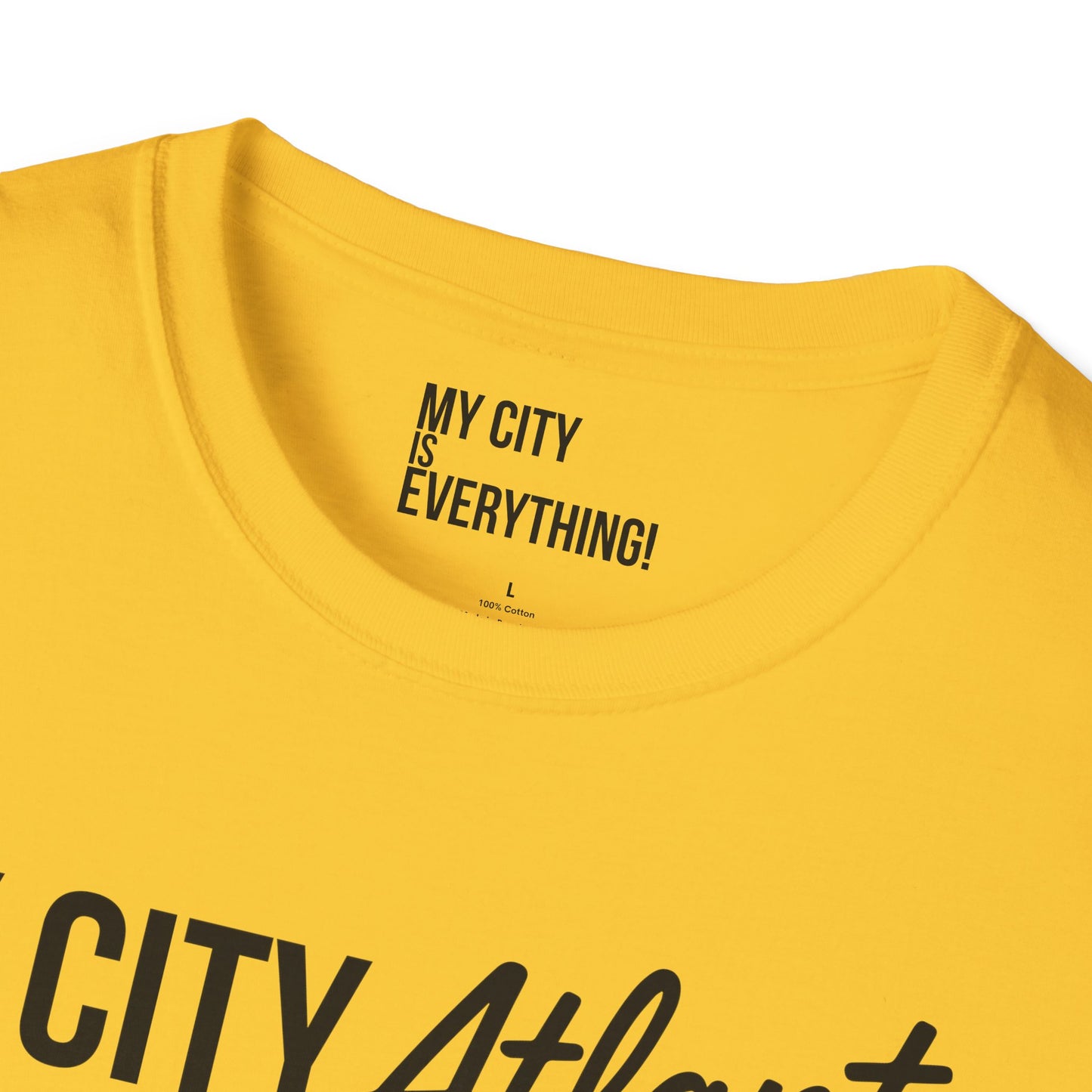 My City Atlanta Is Everything Tee – Bold ATL City Pride Shirt