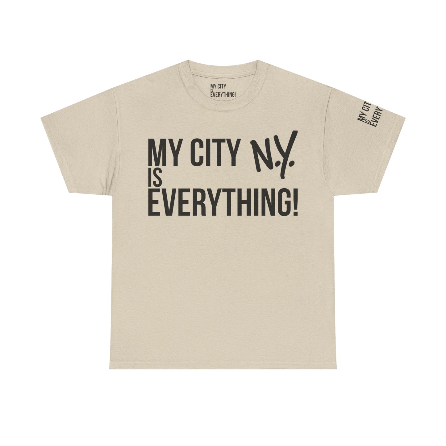 New York My City is Everything T-Shirt – NYC Iconic Streetwear Tee