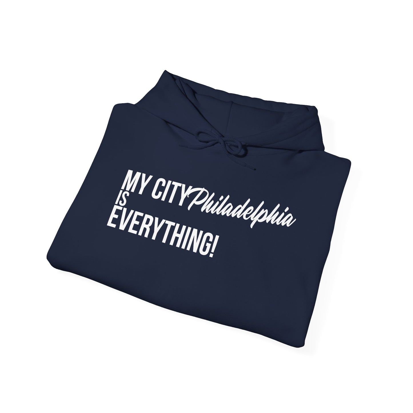 Philadelphia Is Everything Hoodie – My City Collection