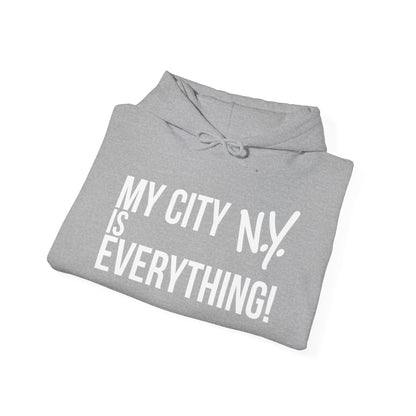 New York Is Everything Hoodie – My City N.Y. Edition