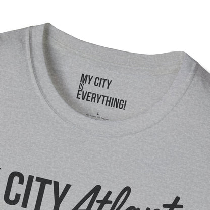 My City Atlanta Is Everything Tee – Bold ATL City Pride Shirt