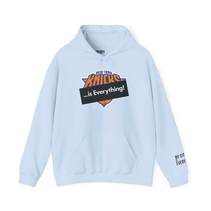 Knicks …is Everything! Hoodie – NYC Hoops Remix | My City Is Everything!