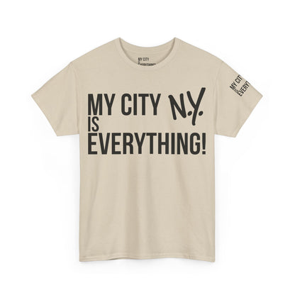 New York My City is Everything T-Shirt – NYC Iconic Streetwear Tee