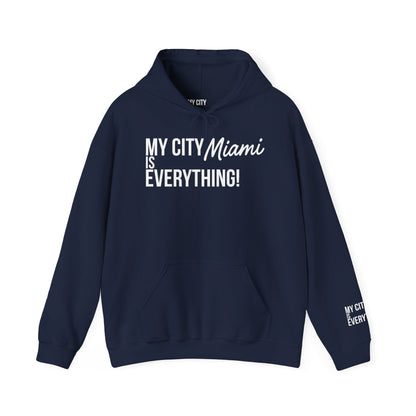Miami City Hoodie – My City Is Everything!