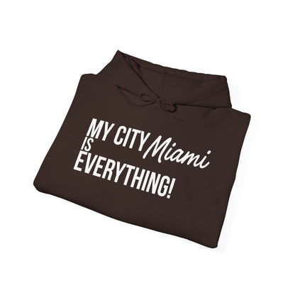 Miami City Hoodie – My City Is Everything!