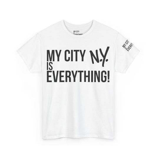 New York My City is Everything T-Shirt – NYC Iconic Streetwear Tee