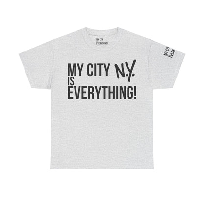 New York My City is Everything T-Shirt – NYC Iconic Streetwear Tee