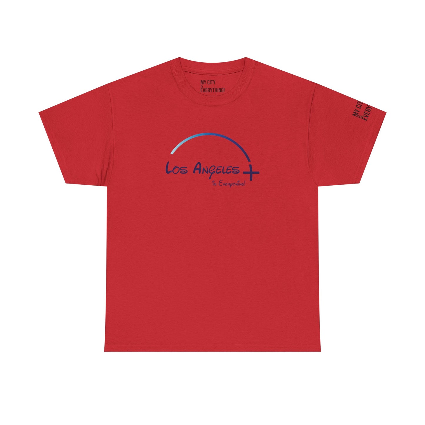 Los Angeles+ Is Everything! Tee – Minimal Arch Graphic Shirt | My City Is Everything