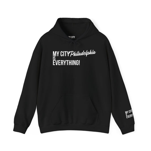 Philadelphia Is Everything Hoodie – My City Collection