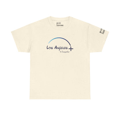 Los Angeles+ Is Everything! Tee – Minimal Arch Graphic Shirt | My City Is Everything