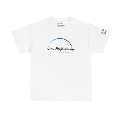 Los Angeles+ Is Everything! Tee – Minimal Arch Graphic Shirt | My City Is Everything