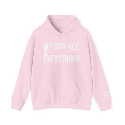 New York Is Everything Hoodie – My City N.Y. Edition