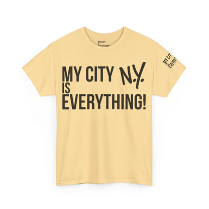 New York My City is Everything T-Shirt – NYC Iconic Streetwear Tee