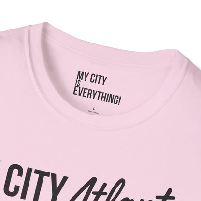 My City Atlanta Is Everything Tee – Bold ATL City Pride Shirt