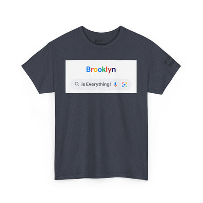 Brooklyn “is Everything!” Search Bar Graphic Tee | My City Is Everything