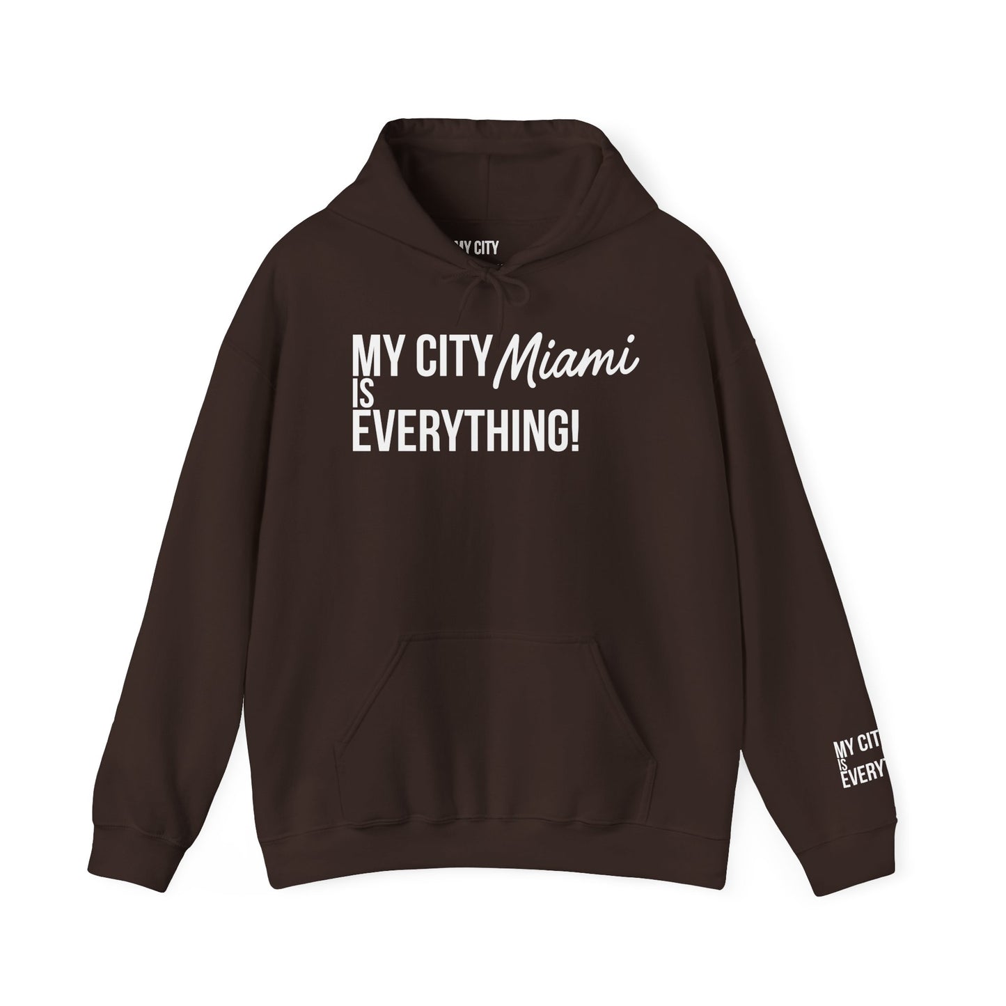 Miami City Hoodie – My City Is Everything!
