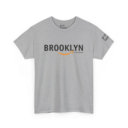 Brooklyn Is Everything! Amazon Tee
