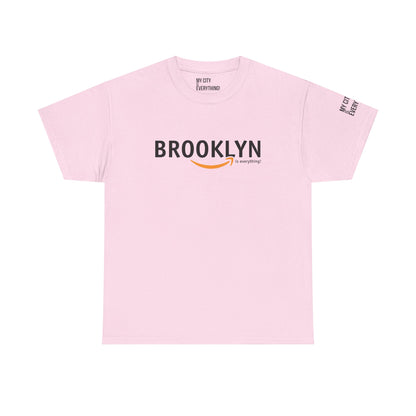 Brooklyn Is Everything! Amazon Tee