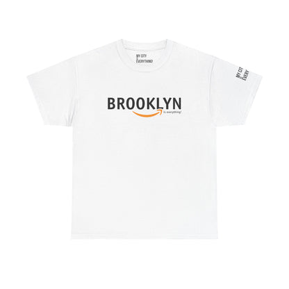 Brooklyn Is Everything! Amazon Tee