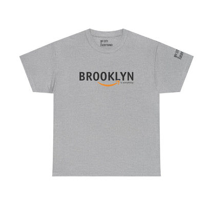 Brooklyn Is Everything! Amazon Tee