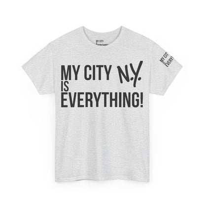 New York My City is Everything T-Shirt – NYC Iconic Streetwear Tee