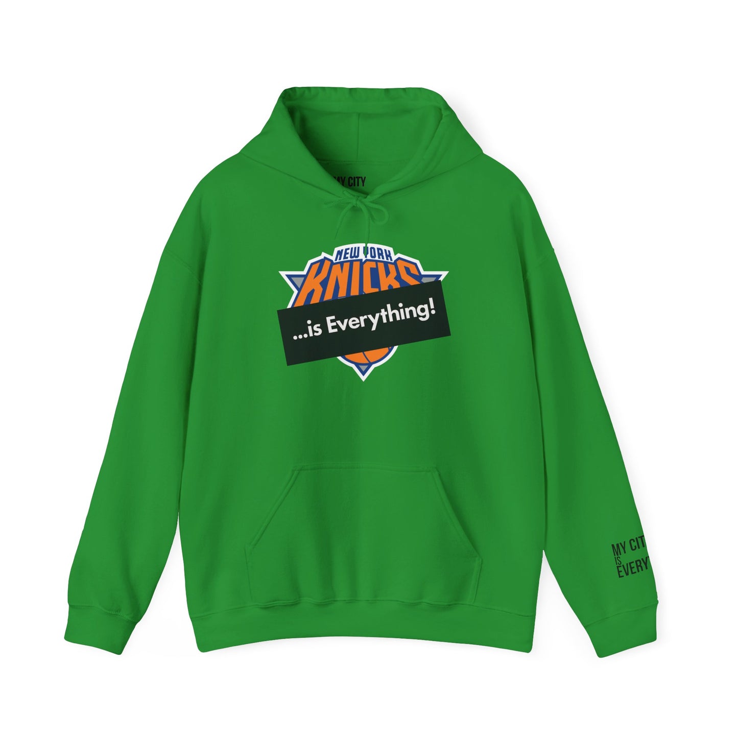 Knicks …is Everything! Hoodie – NYC Hoops Remix | My City Is Everything!