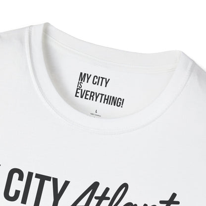 My City Atlanta Is Everything Tee – Bold ATL City Pride Shirt