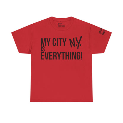 New York My City is Everything T-Shirt – NYC Iconic Streetwear Tee