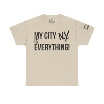 New York My City is Everything T-Shirt – NYC Iconic Streetwear Tee